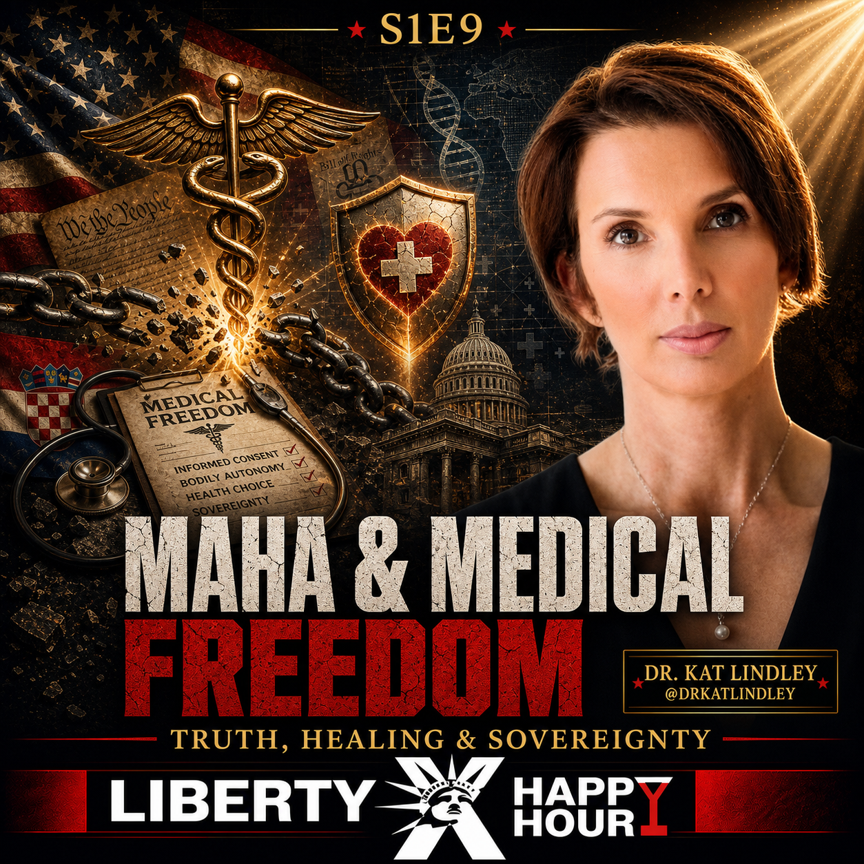 MAHA & Medical Freedom:  War to Healing with Dr. Kat Lindley